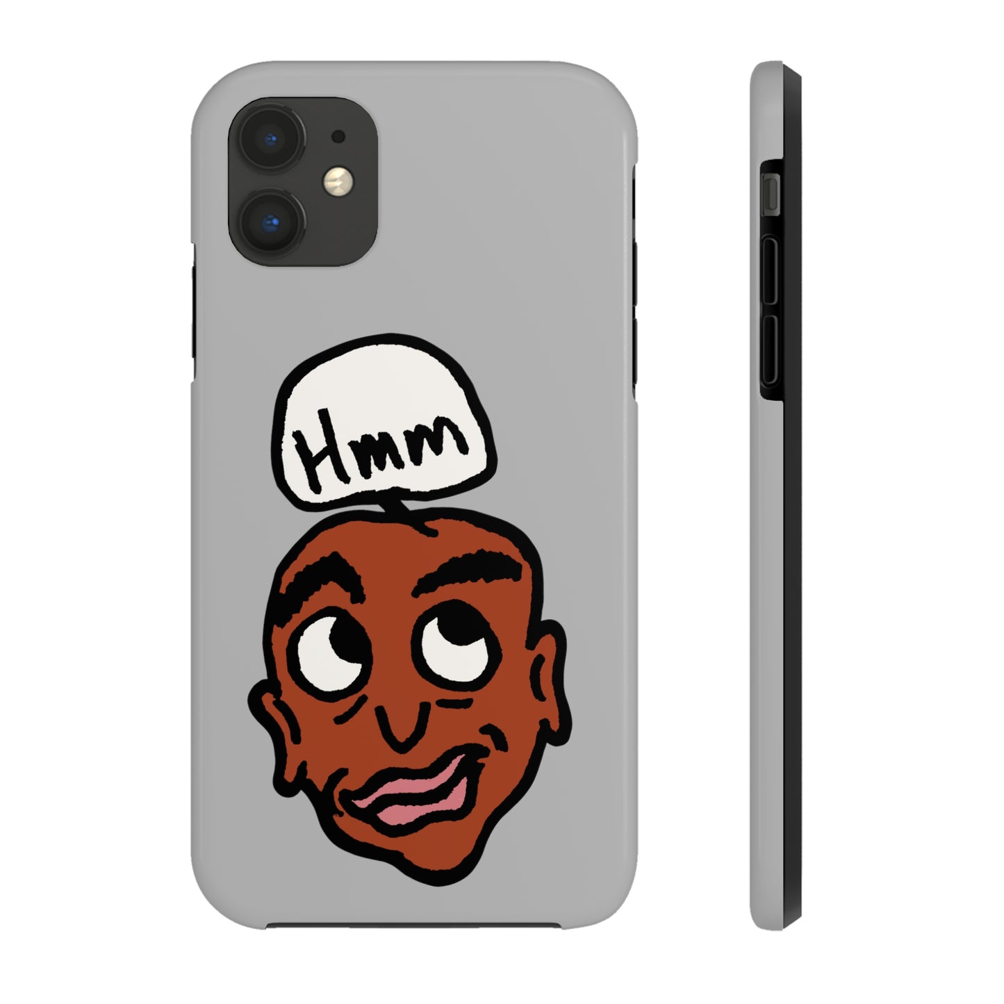 Hmm Tough Phone Cases